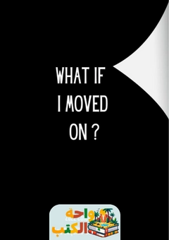 كتاب what if i moved on pdf